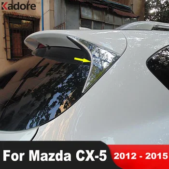 Тампон Върху Спойлер на Задното Стъкло Mazda CX-5 CX5 2012 2013 2014 2015 Хромированное Странично Крило на Колата Триъгълни Корнизи и Аксесоари